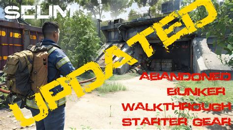 SCUM 0 9 Updated Guide On Abandoned Bunkers Walk Through YouTube