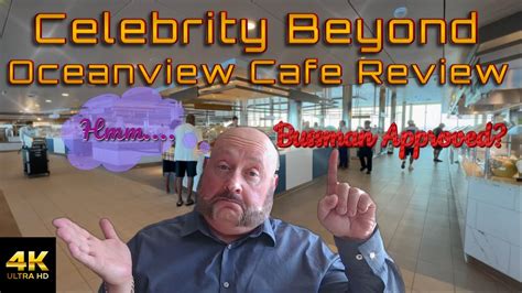 Celebrity Beyond Oceanview Cafe Buffet FULL Tour And Review The Good