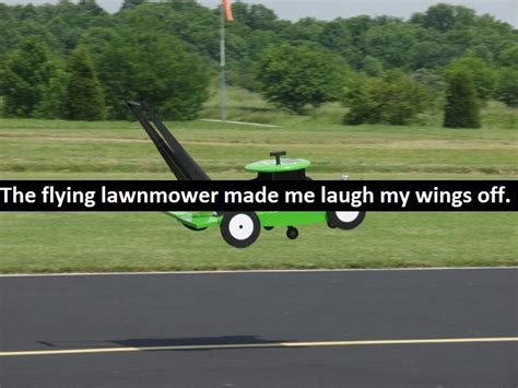 Image 481167 Flying Lawnmower Know Your Meme