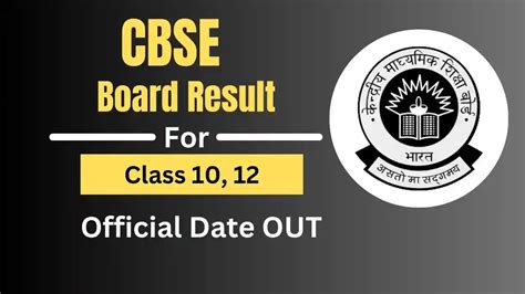 Cbse Board Result 2024 Official Confirm Date Released