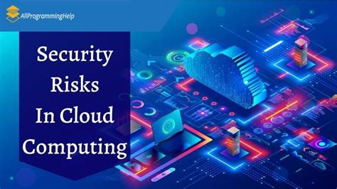 Important Security Risks In Cloud Computing You Should Know