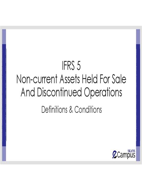 Ifrs 5 Non Current Assets Held For Sale And Discontinued Operations