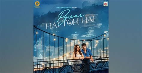 Amitabh Bachchan Unveils The Trailer Of ‘Pyaar Hai To Hai ...