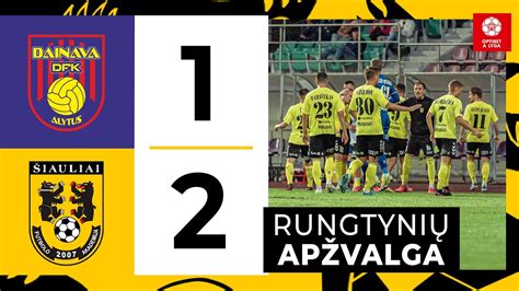 Optibet A lyga 24 turas DFK Dainava 1 2 FA Šiauliai Rungtynių