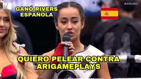 Rivers Espa Ola Pide Pelar Contra Arigameplays En Velada Del A O