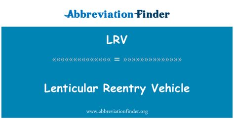 LRV Definition: Lenticular Reentry Vehicle | Abbreviation Finder