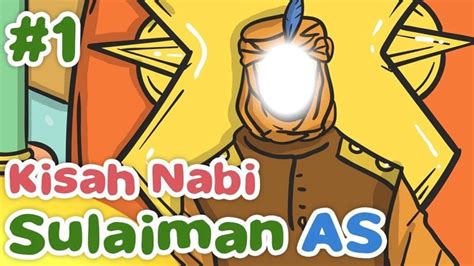 kisah nabi sulaiman terbaru  poskata