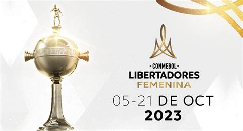 Así Quedaron Los Grupos De La Copa Libertadores Femenina 2023