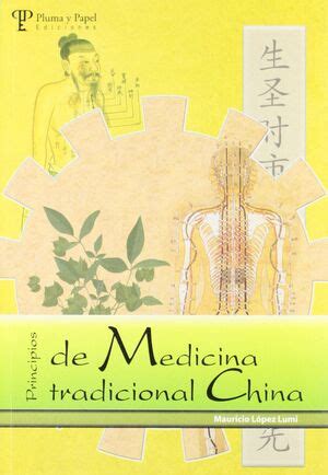 Principios De La Medicina Tradicional China Lopez Lumi Lopez Lumi