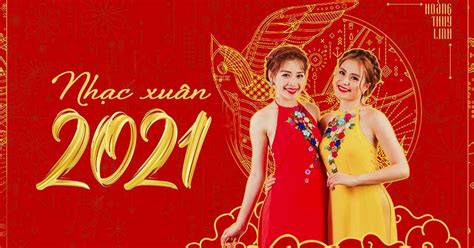 TOP 30 bài nhạc Tết hay, mới nhất 2021, cứ nghe là thấy xuân đã về ...