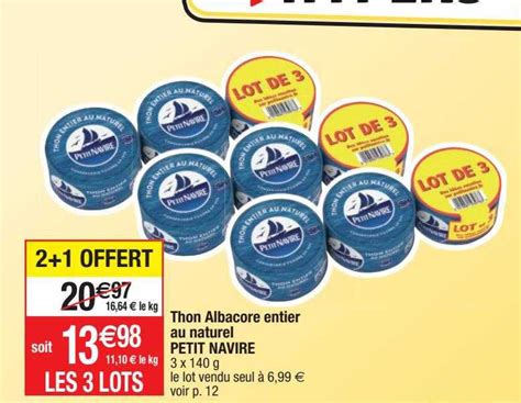 Promo Thon Albacore Entier Au Naurel Petit Navire Chez Cora ICatalogue Fr