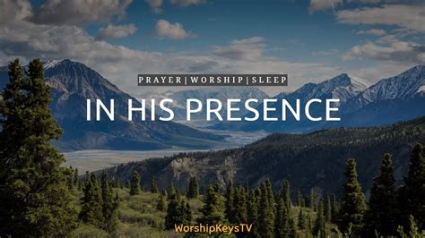 In His Presence 3 Hours Piano Worship Music For Prayer And Meditation