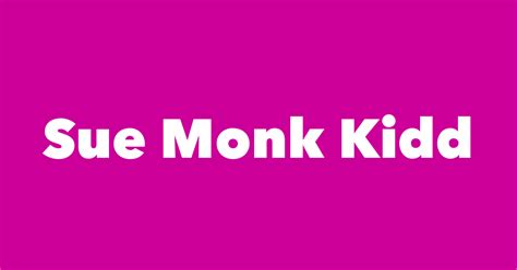 Sue Monk Kidd - Spouse, Children, Birthday & More