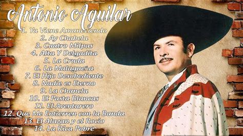 ANTONIO AGUILAR 30 SUS GRANDES EXITOS LAS MEJORES CANCIONES DE