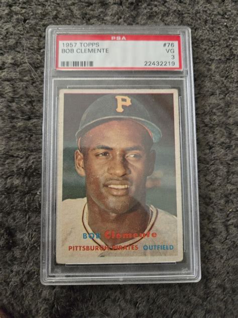 1957 Topps ROBERTO BOB CLEMENTE HOF 76 PSA 3 Pittsburgh Pirates HOF EBay