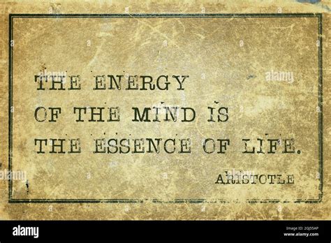 The Energy Of The Mind Is The Essence Of Life Ancient Greek