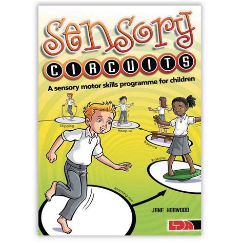 Sensory Circuits: A Sensory Motor Skills Programme for Children – ABC ...