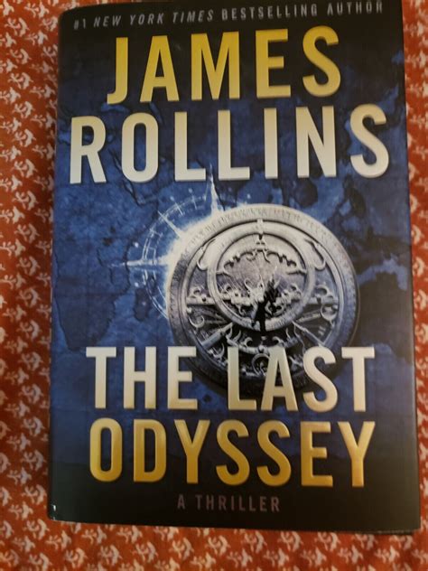 Sigma Force Novels Ser The Last Odyssey A Thriller By James Rollins