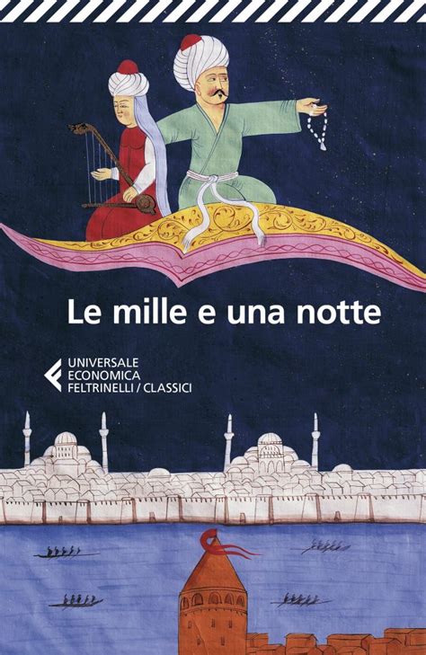 Le Mille E Una Notte Riassunto Letture Org