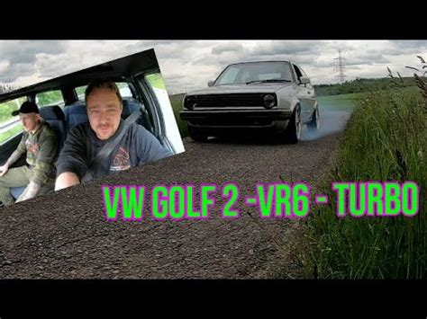 Turbo Gockel Vw Golf Vr Turbo Gt Probefahrt Youtube