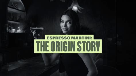 The Legend Of The Espresso Martini With Kendall Jenner And Emma