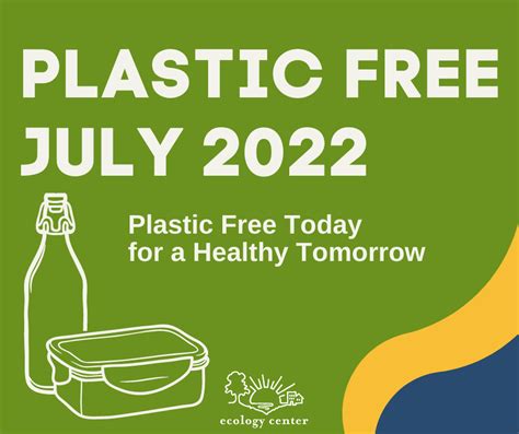 Plastic Free July Ecology Center