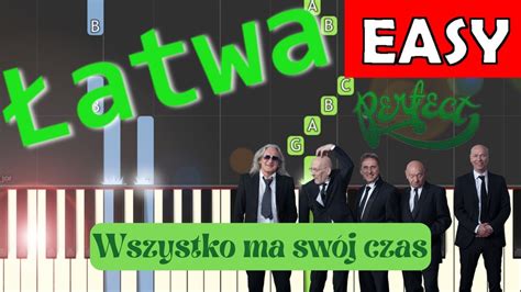 Wszystko ma swój czas Perfect Piano Tutorial łatwa wersja