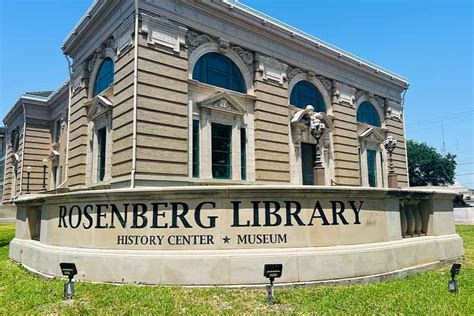 Rosenberg Library - Oldest Free Public Library in Continuous Use*