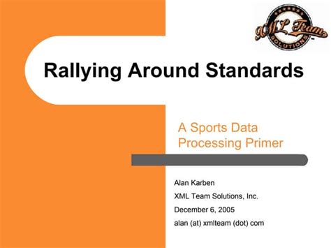 Rallying Around Standards | PPT