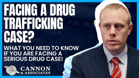 Facing A Drug Trafficking Case What You Need To Know If You Are Facing