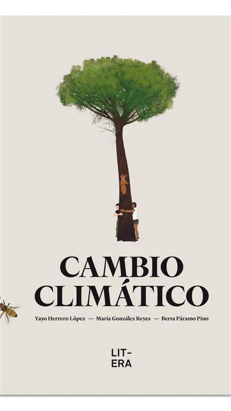 Cuentos Sobre El Cambio Climático Libros Para Niños Y Niñas Comprometidos Con El Medio Ambiente