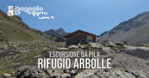 Rifugio Arbolle Escursione Da Pila Al Cospetto Del Monte Emilius