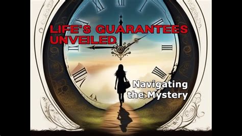 Life S Guarantees Navigating Uncertainties Embracing Change YouTube