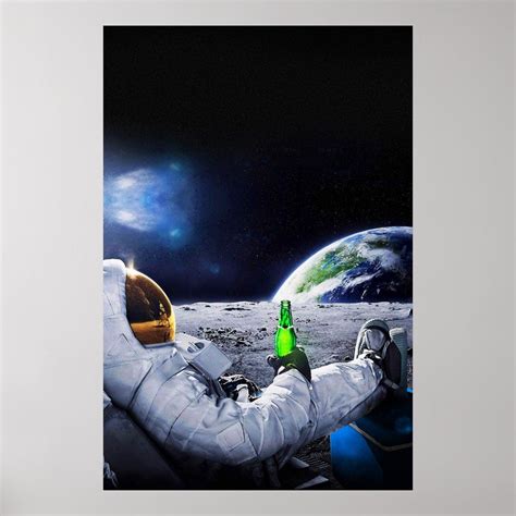 Astronaut on the Moon with Beer Poster