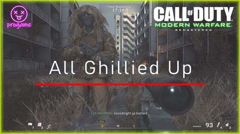 Call Of Duty Modern Warfare Remastered All Ghillied Up YouTube