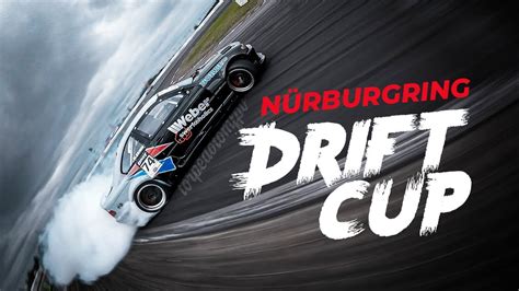 Comeback Nürburgring Drift Cup ist zurück Maxi und Peter Grimm gehen