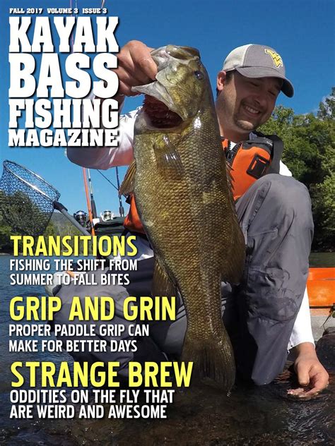 Fall 2017 Issue Kayak Bass Fishing Magazine By Payne Outdoors Issuu