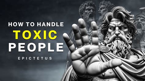 Stoic Strategies To Handle Toxic People Stoicism Youtube