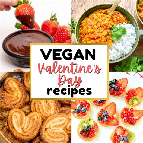 20 Lovely Vegan Valentines Day Recipes Vegan On Board