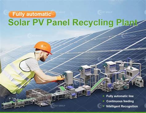 Solar Panel Recycling Plant SUNY GROUP