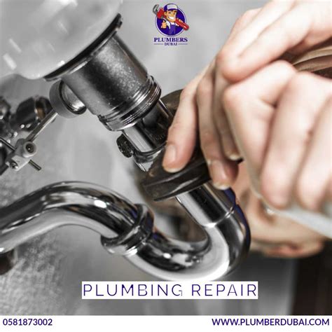 Plumbing Repair 0581873002 Plumber Dubai 247