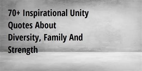 70+ Inspirational Unity Quotes About Diversity, Family And Strength ...