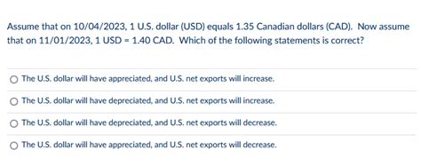 Solved Assume that on 10/04/2023, 1 U.S. dollar (USD) equals | Chegg.com