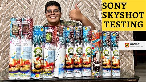 Sony Skyshot Testing 2022 Crackers Stash 2022 Diwali Stash 2022