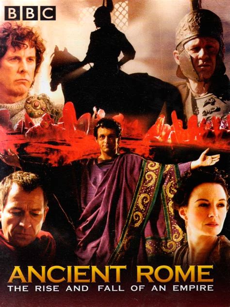 Ancient Rome The Rise And Fall Of An Empire Serie 2006