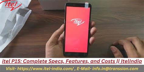 PPT Itel P15 Complete Specs Features And Costs ItelIndia PowerPoint