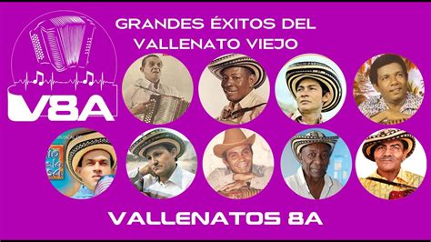 Grandes Éxitos Vallenatos Viejos YouTube