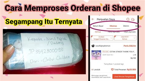 Cara Proses Orderan Pertama Di Shopee Youtube