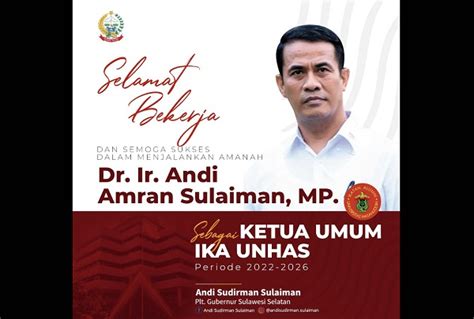 Andi Amran Terpilih Jadi Ketum Ika Unhas Plt Gubernur Sulsel Bilang