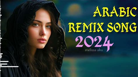 New Arabic Remix Song 2024 Car Music Bass Boosted 2024 Youtube